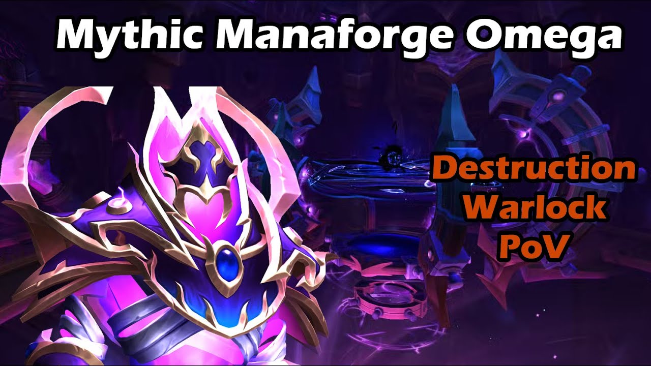 Mythic Forgeweaver Araz | Destruction Warlock PoV