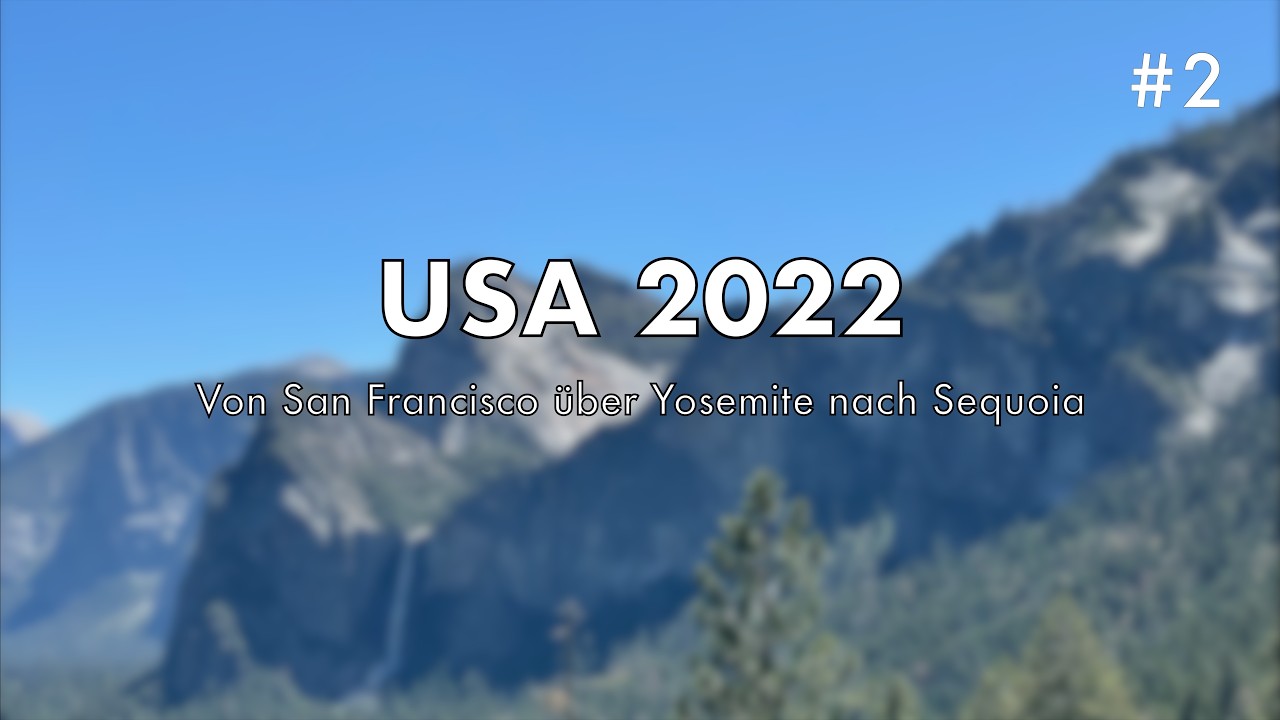 USA Roadtrip 2022 - Teil 2: Von schönen Brücken und großen Bäumen