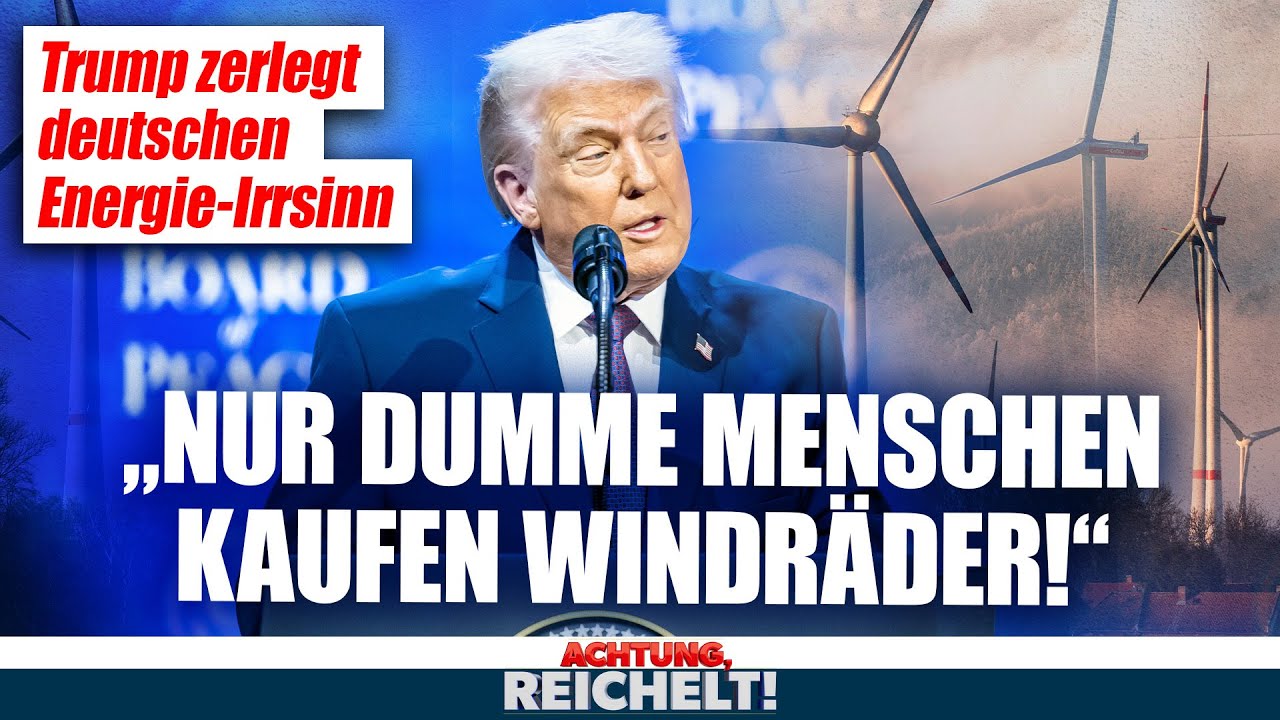 „Nur dumme Menschen kaufen Windräder!“ Trump zertrümmert deutsche Energiepolitik | 22.01.2026