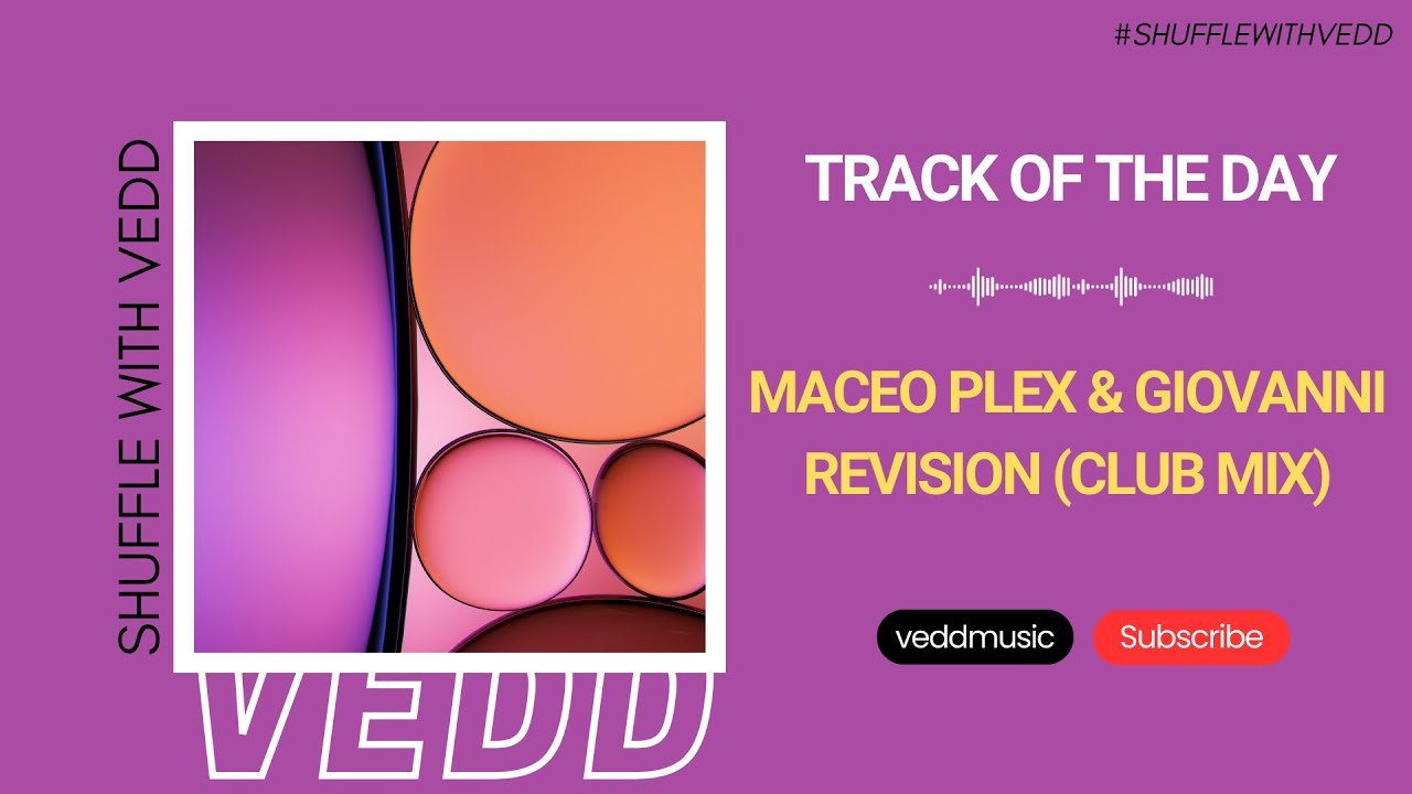Maceo Plex & Giovanni - Revision (Club Mix) | Lone Romantic | Track of the Day (18/10/2023)