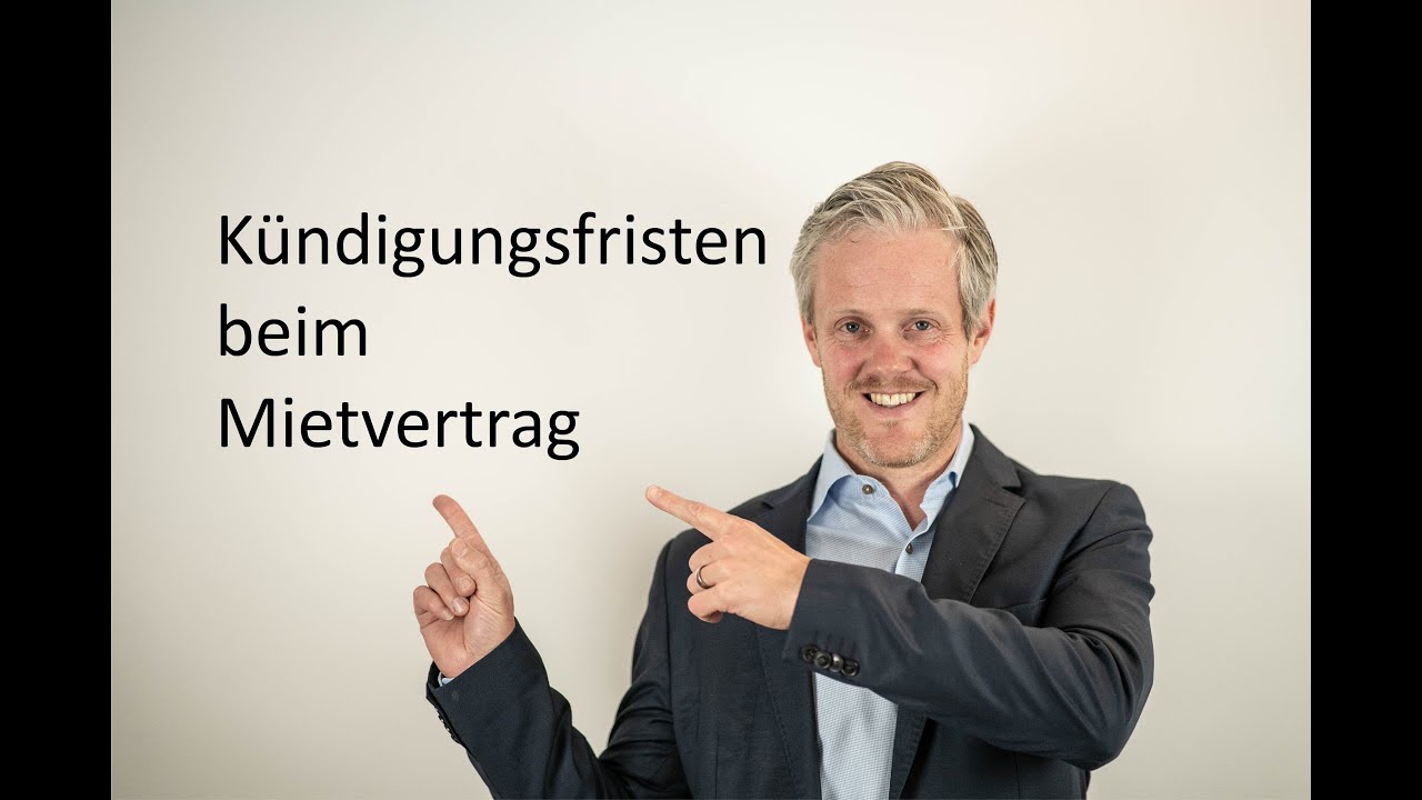 Kündigungsfristen Mietvertrag