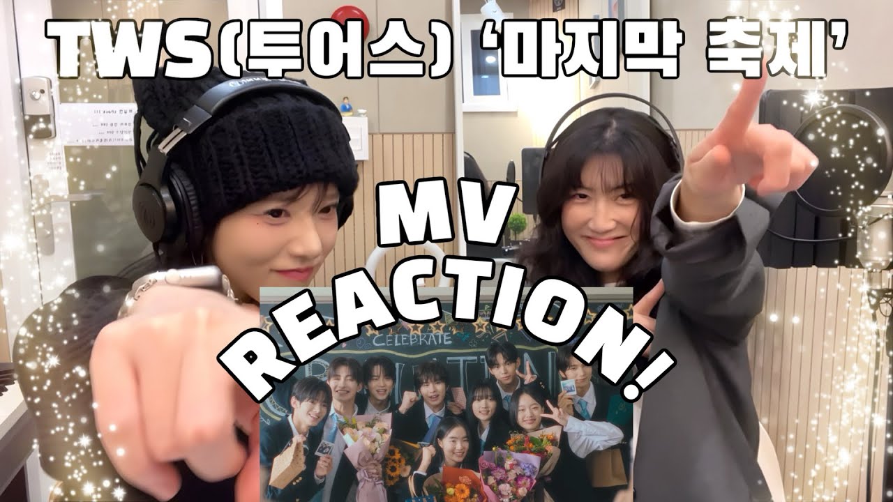[ENG SUB] TWS(투어스) ‘마지막 축제’ MV REACTION l 영원한 추억으로 남겨질 마지막 축제