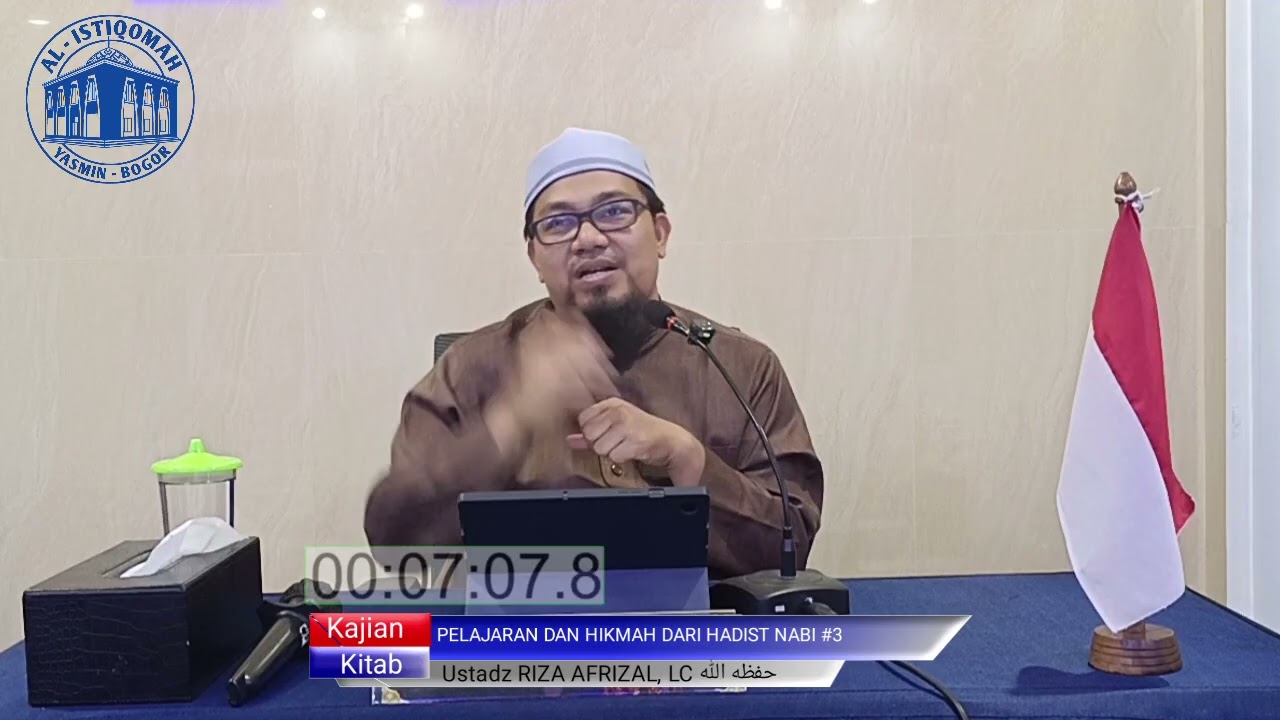 PELAJARAN DAN HIKMAH DARI HADIST SESI 3 || Ustadz RIZA AFRIZAL, LC, M.AG حفظه الله