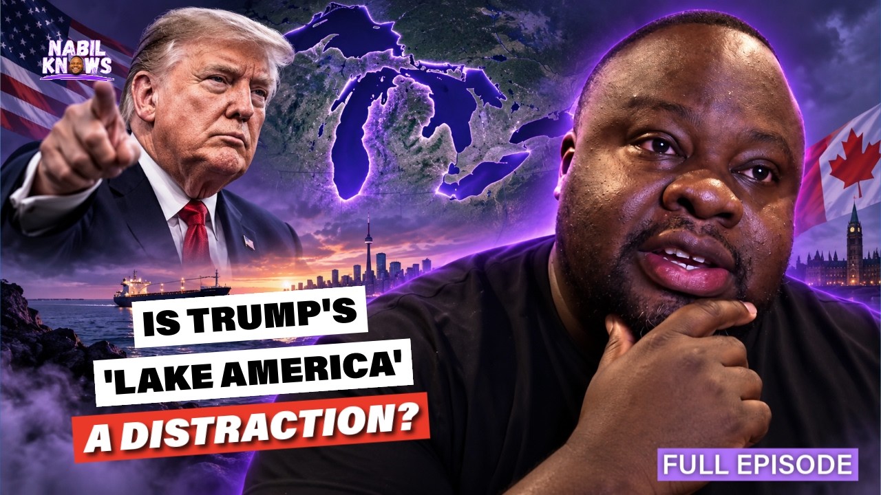 Donald Trump&rsquo;s &ldquo;Lake America&rdquo; Plan Is Pure Distraction | Nabil Knows