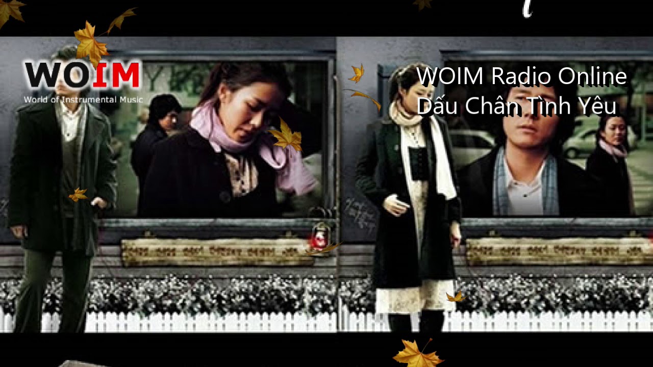 WOIM Radio Online - Dấu Chân Tình Yêu