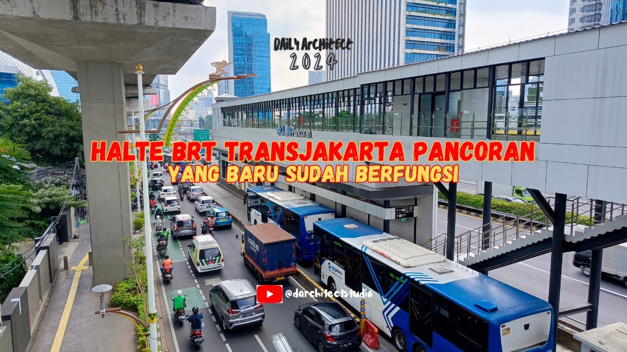 HALTE BRT TRANSJAKARTA PANCORAN YANG BARU