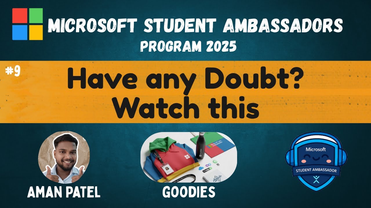 Doubt Session |Microsoft Student Ambassador | Step by Step | By Aman Patel MSA 2025