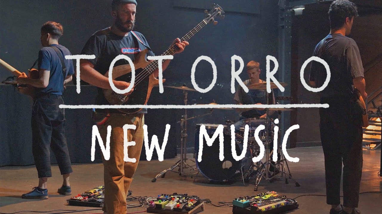 TOTORRO - New Music
