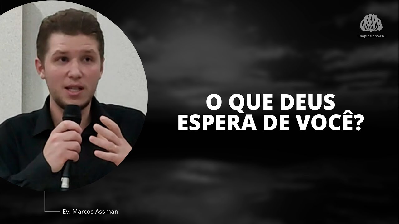 O que Deus espera de você?