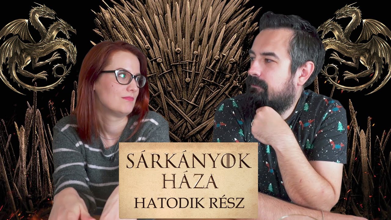 Sárkányok háza kibeszélő | Hatodik rész | Stream felvétel