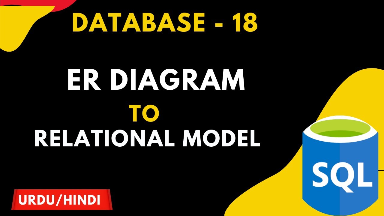 ER_ Diagram to Relational Model ( Schema) Urdu/Hindi || Jawad Aslam