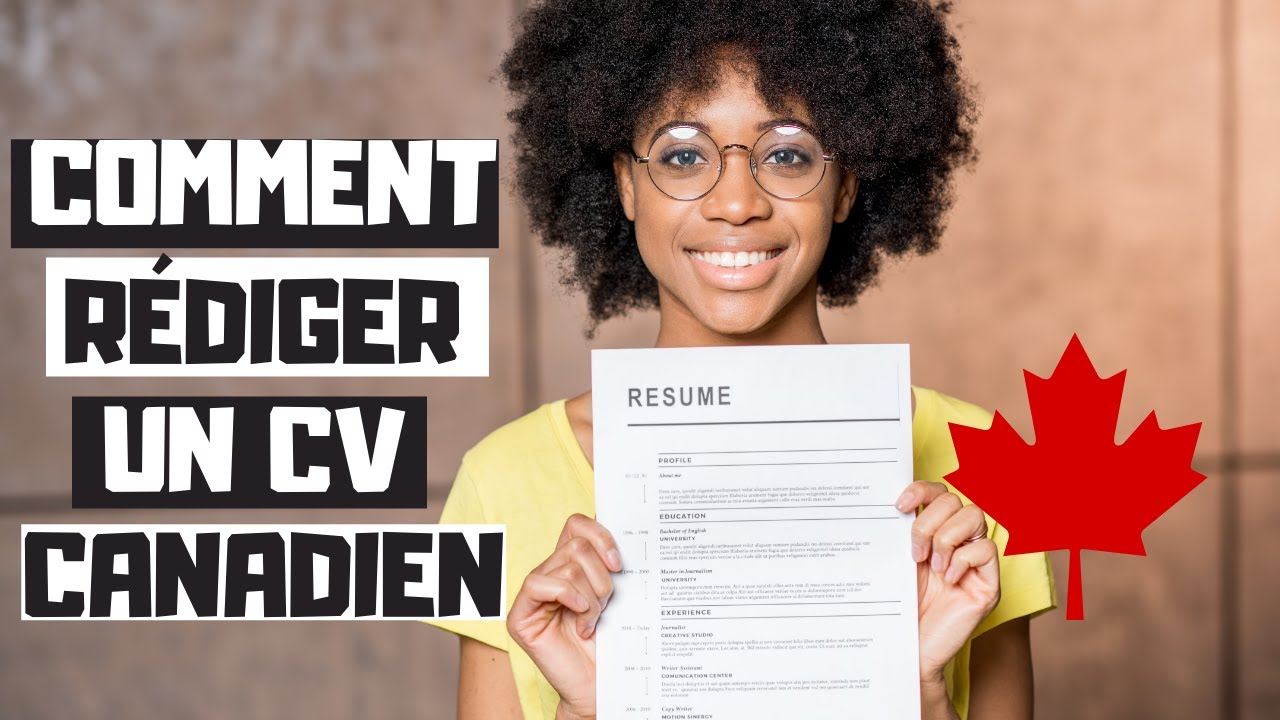 Comment rédiger un CV CANADIEN