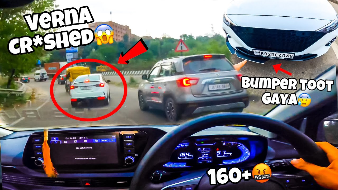 Verna wala ka sath lag gaye race😱|| 160+ kii speed mai verna ka splitter toot gaya😭