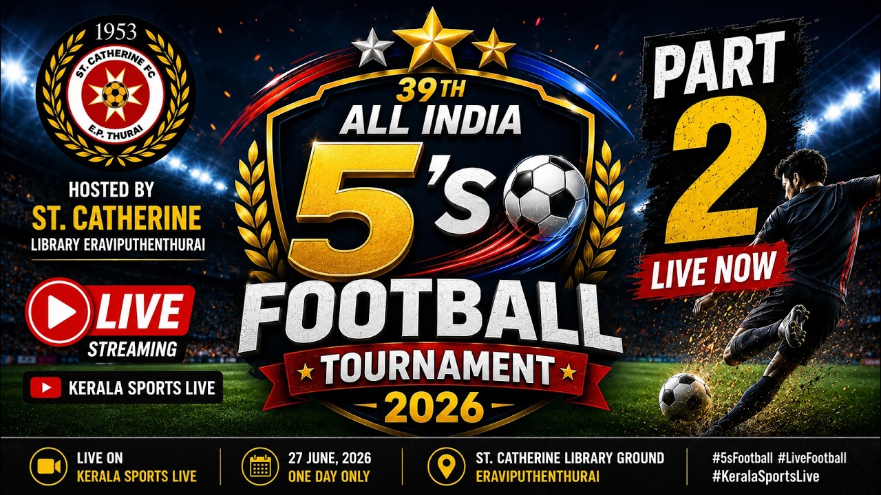 🔴 PART 2 LIVE | St. Catherine Library 39th All India 5's Football Tournament 2026