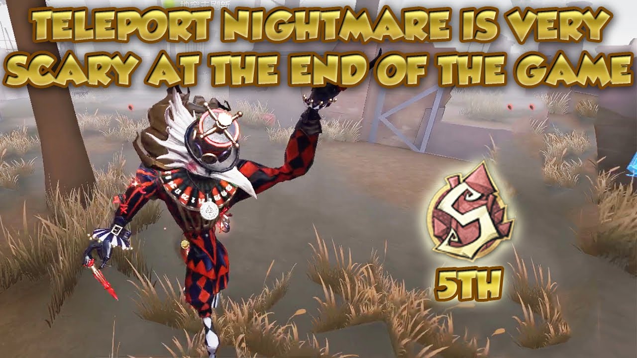 (8th Nightmare) Teleport Nightmare Is Very Scary At The End Of The Game | Identity V | 第五人格 | 제5인격