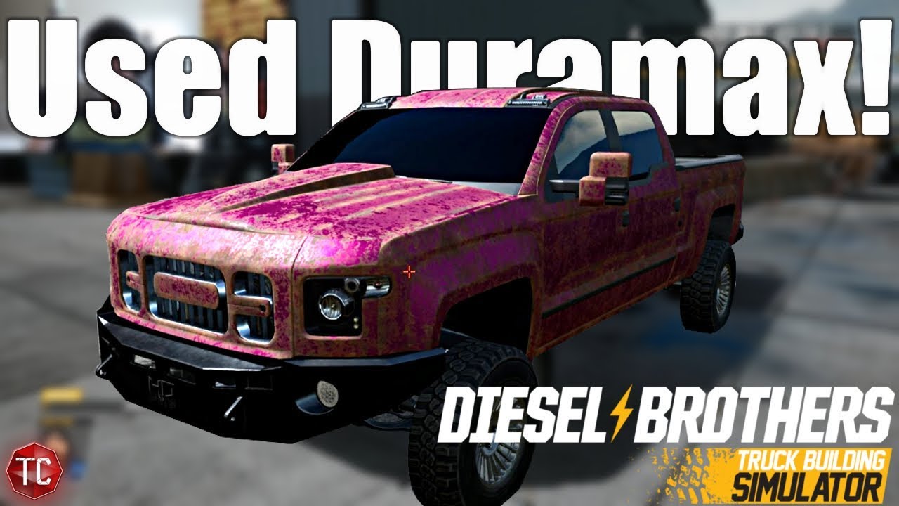 Diesel Brothers Truck Building Simulator: Buying a USED Chevy Silverado Duramax! Then Crashing it...