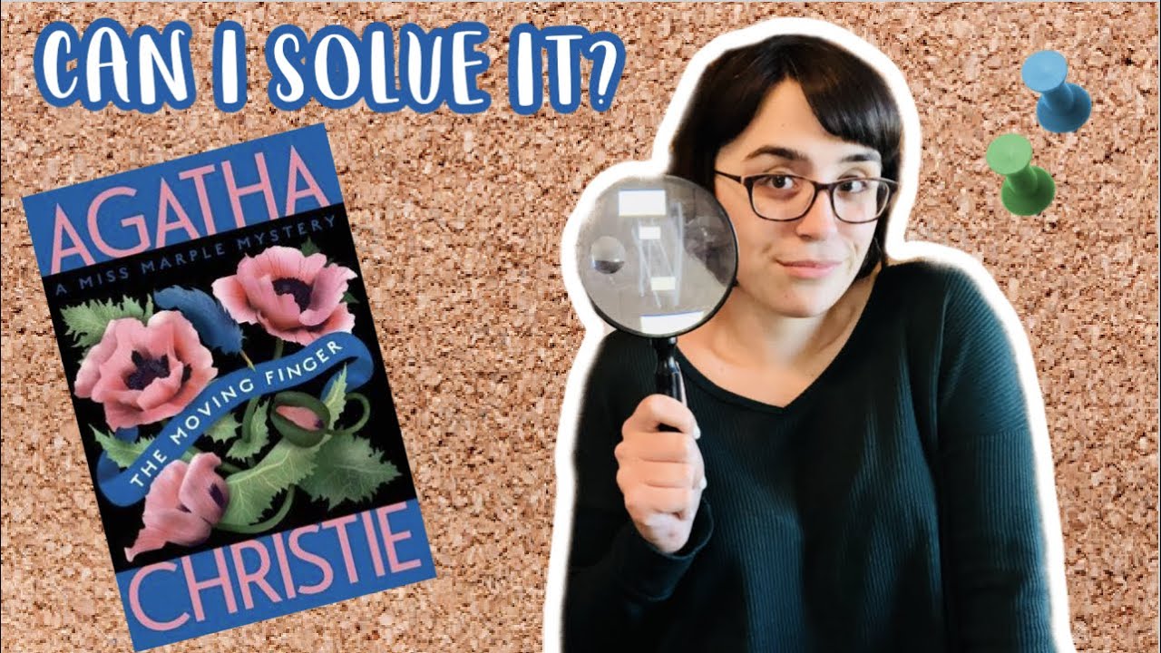 I TRIED TO SOLVE AN AGATHA CHRISTIE MYSTERY | The Moving Finger