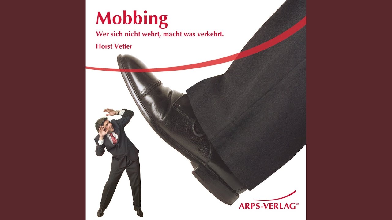 Kapitel 24 - Mobbing
