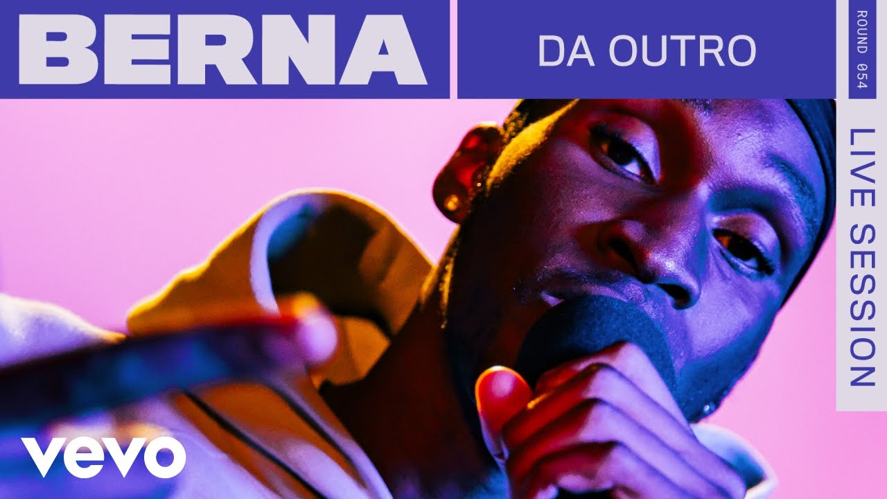 Berna - Da Outro (Live) | Vevo Rounds