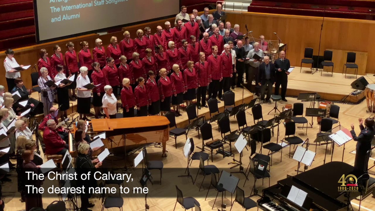 Christ of Calvary - the International Staff Songsters