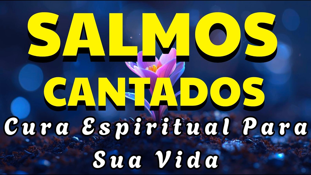🎵1 HORA DE SALMOS DE PODER E VITÓRIA| Louvor em Salmos