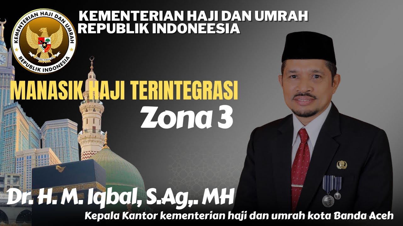 Manasik Haji Teritegrasi zona 3-Dr. H. M. Iqbal, S.Ag,. MH