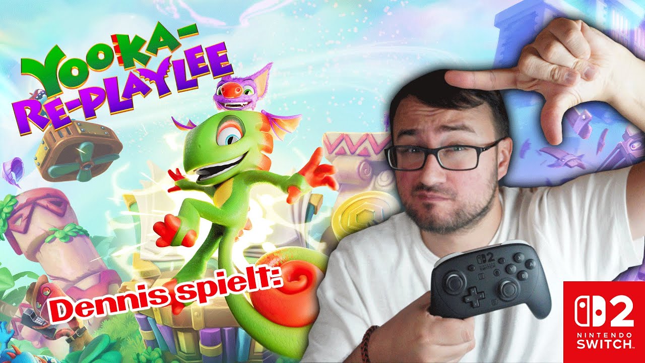 Dennis spielt: Yooka-Replaylee (Nintendo Switch 2)
