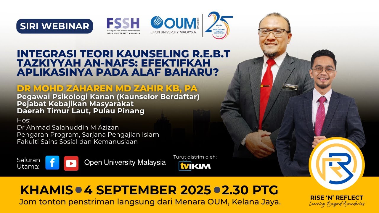 RNR WEBINAR SERIES - Integrasi Kaunseling R.E.B.T & Tazkiyyah An-Nafs: Efektifkah di Alaf Baharu?