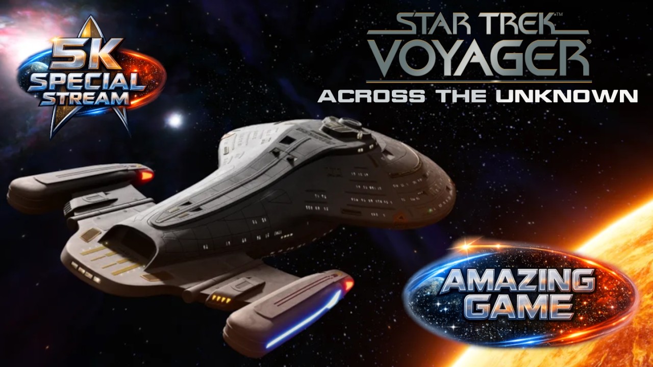STAR TREK: VOYAGER - ACROSS THE UNKNOWN | 5K SPECIAL STREAM