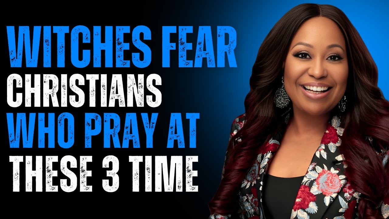 Ex-Witch REVEALS The 3 Prayer Times That Destroy Every Witchcraft Assignment | Dr. Cindy Trimm