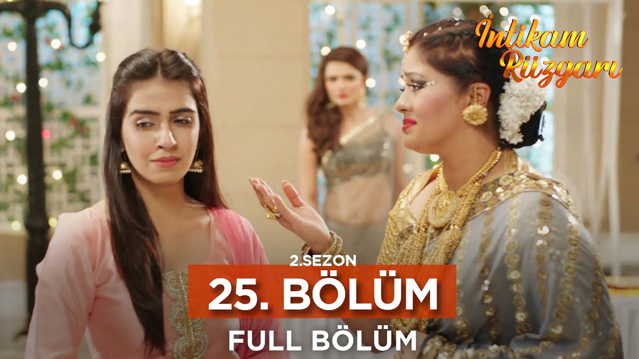 İntikam Rüzgarı Hint Dizisi | 2. Sezon 25. Bölüm
