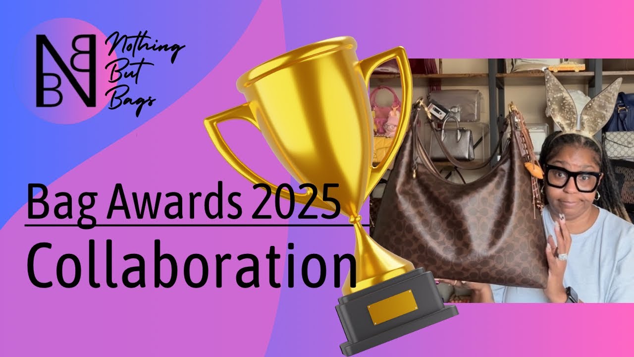 Премия Bag Awards 2025 👜 | MVP, Лучшая покупка, Сумка-возвращение и Любимые люксовые модели | Not...