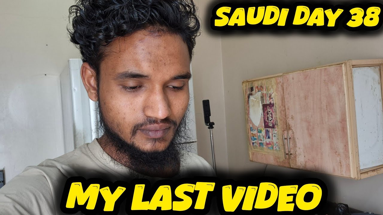 Saudi Mein 38 Va Din  Saudi Last Video  Yeh Mera Last Vlog  