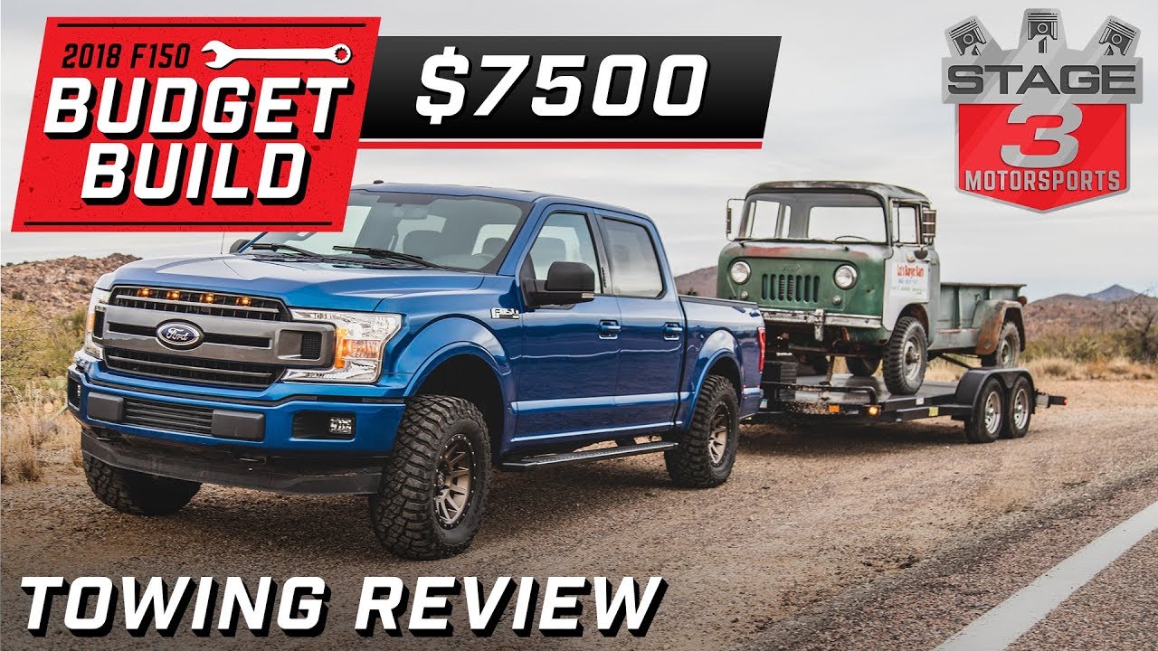 Tuned 2018 Ford F150 5.0L Towing Review
