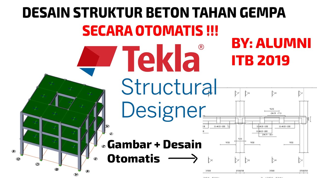 Tutorial Tekla Structural Designer : Desain Beton Tahan Gempa Secara Otomatis !