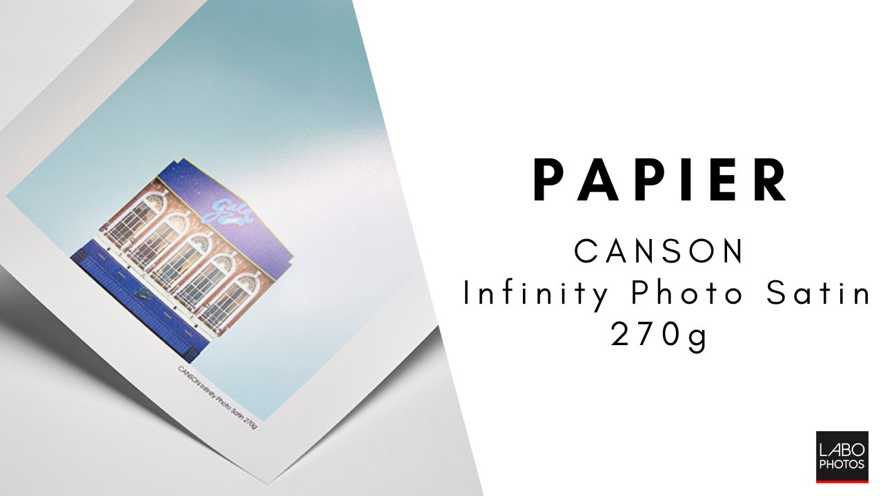 Impression sur papier CANSON Infinity Photo Satin 270g
