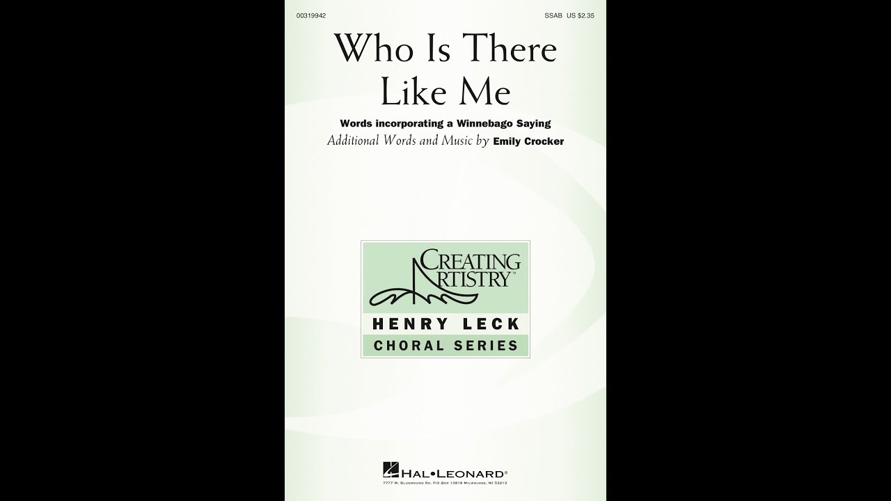 Who Is There Like Me (SSAB Choir) - by Emily Crocker