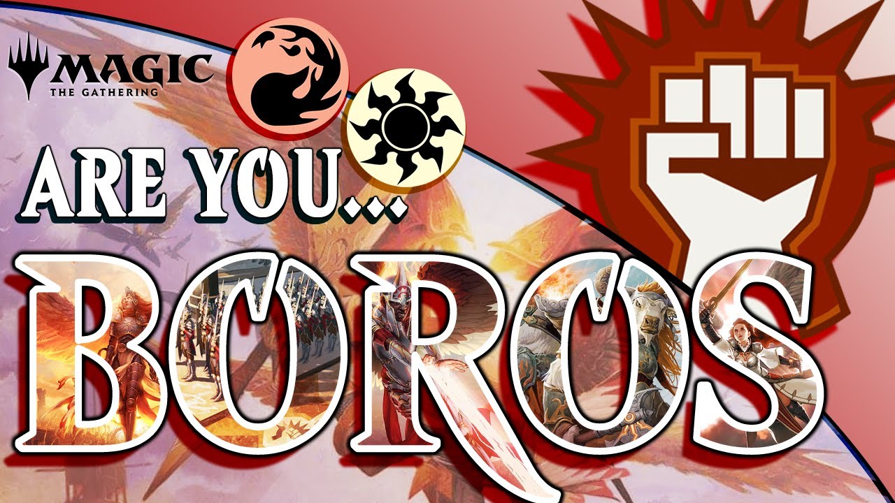 MTG – W/R Boros Philosophy, Strengths, and Weaknesses: A Magic: The Gathering Color Pie Study!