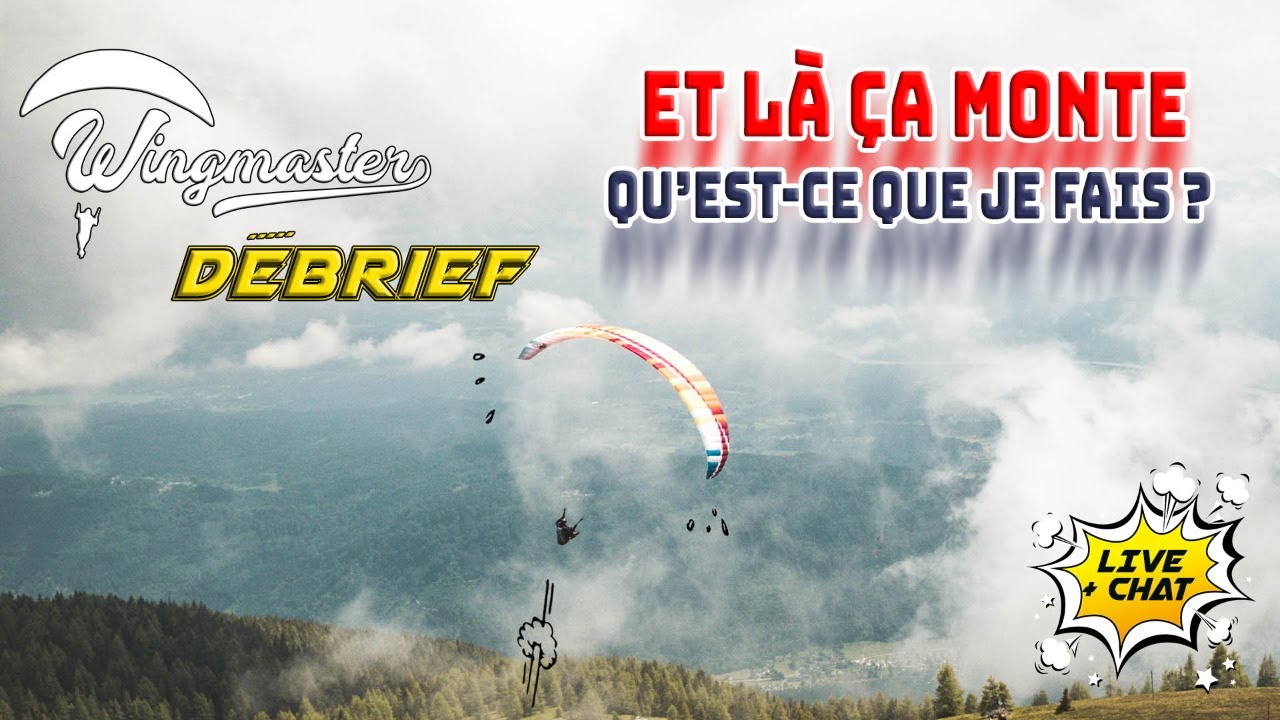 PARAPENTE :  Et là ça monte ! Qu'est-ce que je fais ? | #S2EP09 | #Parapente | #WingmasterDebrief