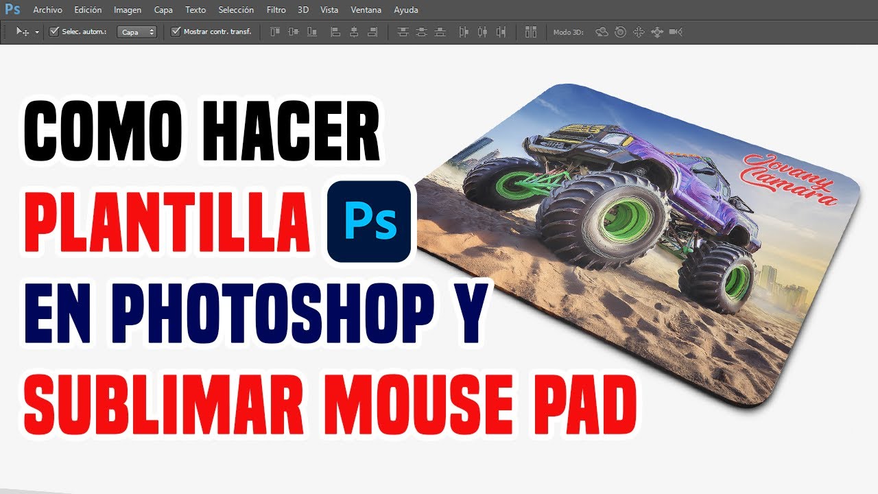 Como hacer Plantilla en Photoshop y Sublimar Mouse Pad.