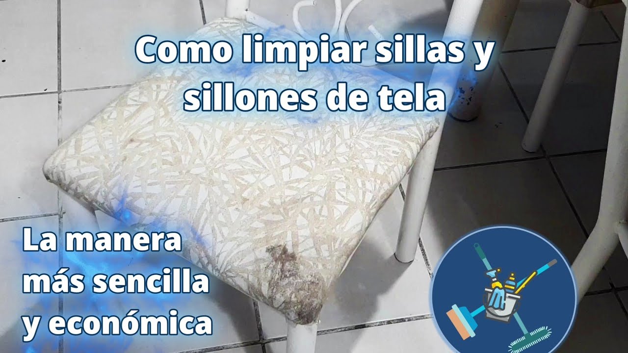 Como limpiar sillas y sillones de tela - La manera más sencilla y económica