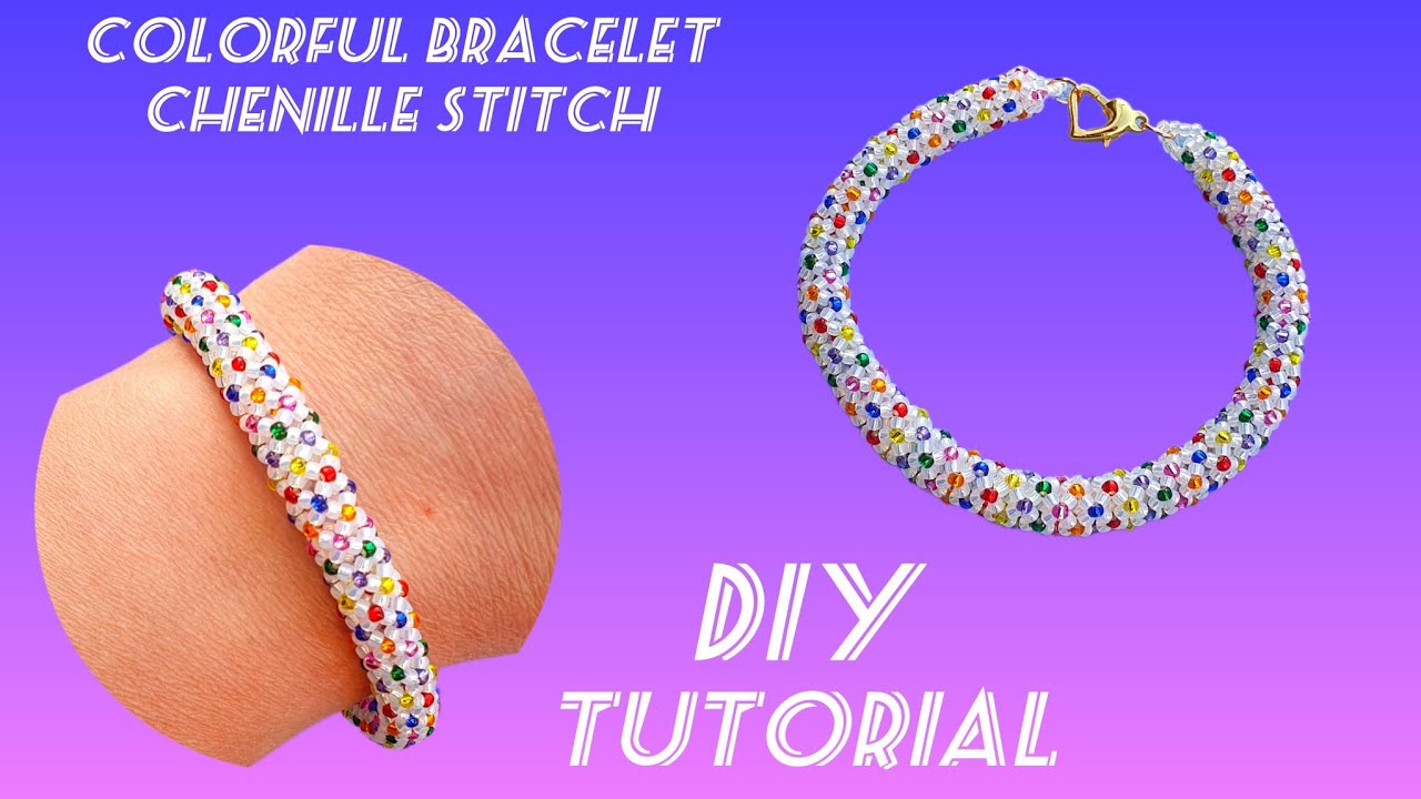 Tubular chenille stitch/Colorful seed beads bracelet/Easy jewelry making at home/Diy Beading
