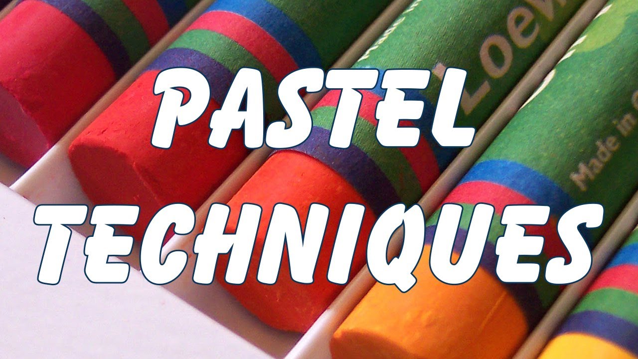 pastel drawing painting techniques