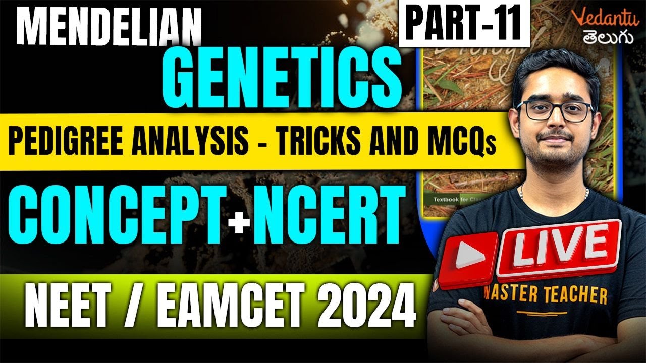Mendelian Genetics | Pedigree Analysis | Tricks & MCQs | NCERT Biology | NEET 2024 | EAMCET 2024