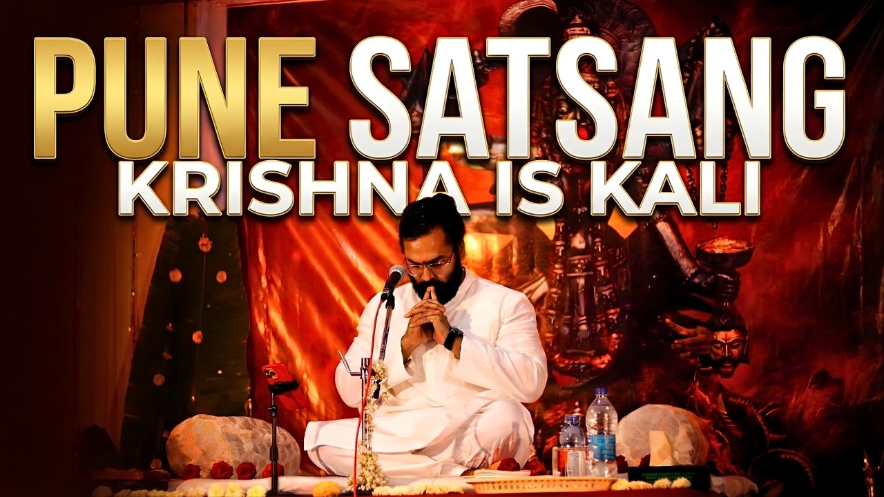 PUNE SATSANG - KRISHNA is KALI #kali #PraveenRadhakrishnan 