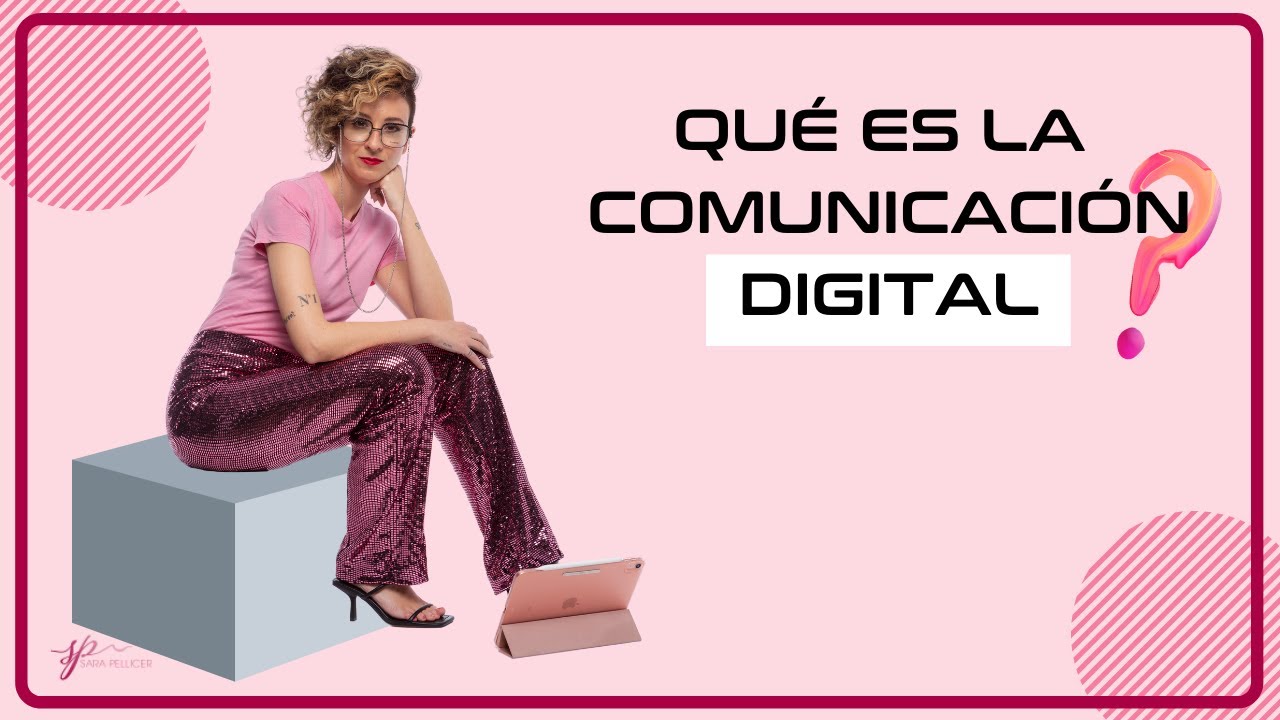 &iquest;Qu&eacute; es la COMUNICACI&Oacute;N DIGITAL? 💥 [2021]