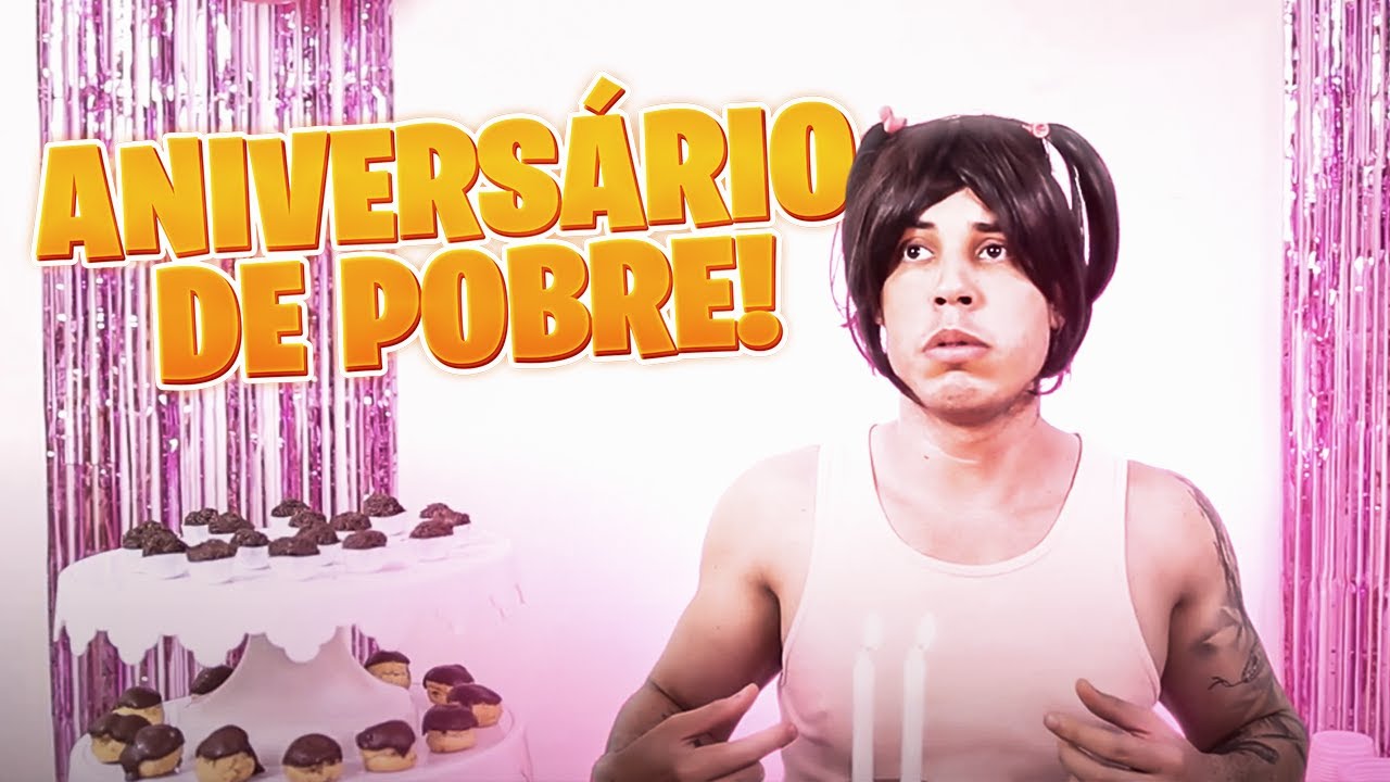 ANIVERS&Aacute;RIO DE POBRE