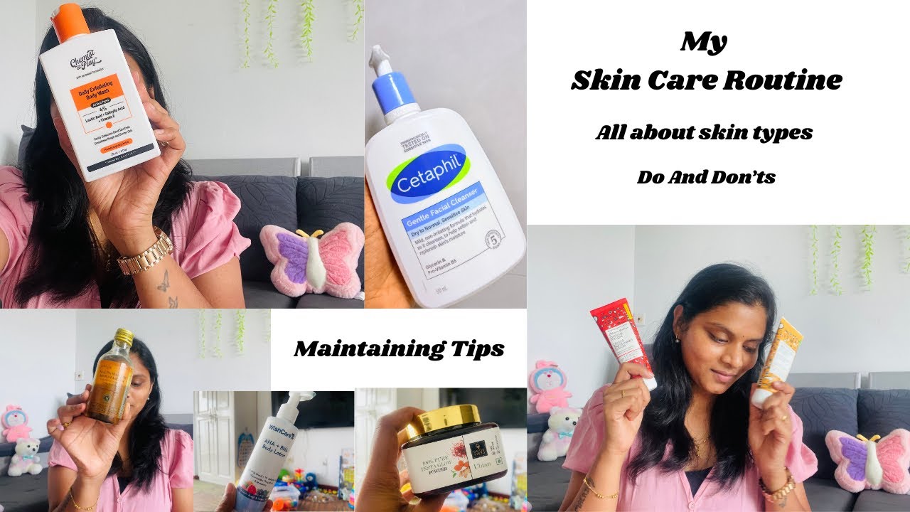 My Skincare Routine | Do And Don’ts | Maintaining Tips ♥️