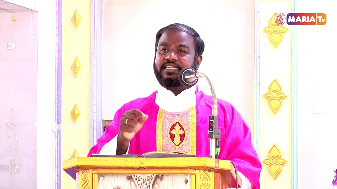 மறையுரை சிந்தனைகள் | அருட்பணி. C.அக்சிலியம் செல்வகுமார்