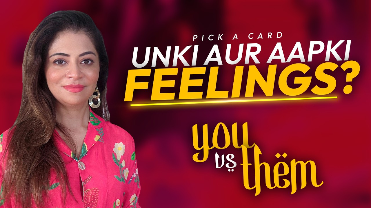 YOU VS THEM | UNKI AUR AAP KI FEELINGS KIA HAIN | Love Reading | Unsa Shah